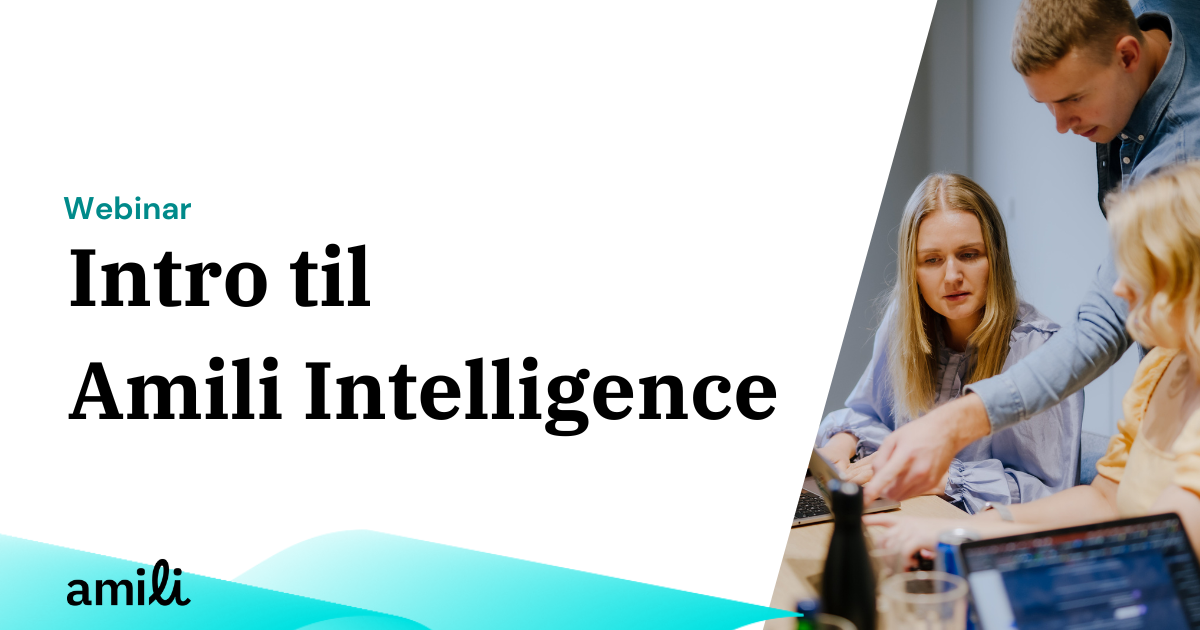 Intro til Amili Intelligence